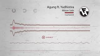 Agung ft Yudhistira  Mizone Sabi [upl. by Marlowe]