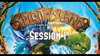 Spirit Island  Session 1 [upl. by Jaye348]