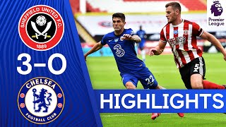 Sheffield United 30 Chelsea  Premier League Highlights [upl. by Hodgkinson]