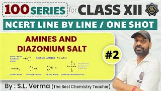 quotComprehensive Guide to Amines And Diazonium Salt  Organic Chemistry  SL Verma Sirquot [upl. by Initsed]