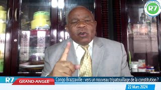 CONGO BRAZZAVILLE  VERS UN NOUVEAU TRIPATOUILLAGE DE LA CONSTITUTION [upl. by Moss]