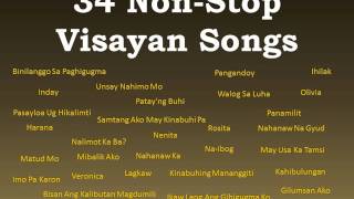 34 NonStop Visayan Songs THE BEST [upl. by Kamillah]