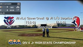 LTS Surprise vs ALA Queen Creek State FINALS [upl. by Aket]