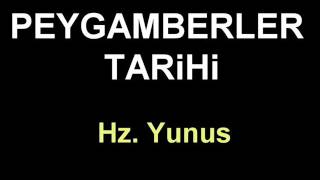 PEYGAMBERLER TARiHi HZ YUNUS PEYGAMBER [upl. by Aneahs]