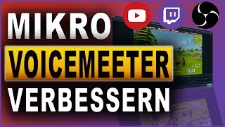 Mikrofon verbessern mit Voicemeeter Banana  Tutorial 2018 [upl. by Akiehsal]