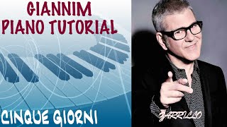 Cinque Giorni Zarrillo  Tutorial completo per pianoforte con accordi e arrangiamento by GianniM [upl. by Oruasi398]