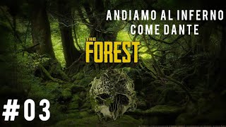 ANDIAMO AD ESPLORARE LE CAVERNE  The forest  ep 03 [upl. by Anelav]