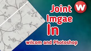 Joint Scanned Images in Wilcom 2006 and Photoshop StepbyStep Tutorial in Hindi [upl. by Erdnuaed]