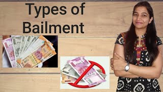 Types of Bailment [upl. by Nabru]