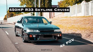 450HP R33 Skyline Cruise  GC8 Gets Chopped  4K POV [upl. by Mackler]