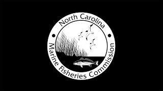 November 2024 NC Marine Fisheries Commission Quarterly Business Meeting Day 3 [upl. by Ledif]