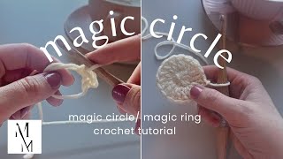 The Easiest Crochet Magic Circle Tutorial [upl. by Alexandra]