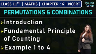 Class 11th Maths  Permutations amp Combinations  Fundamental Principle of Counting  Example 1 to 4 [upl. by Macdonald321]