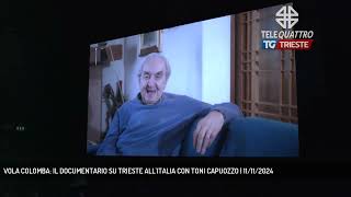 VOLA COLOMBA IL DOCUMENTARIO SU TRIESTE ALLITALIA CON TONI CAPUOZZO  11112024 [upl. by Ahsirek]