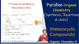 Pyridine Organic Chemistry Synthesis Chemical Reactions and Medical Uses  Heterocyclic compounds [upl. by Brit718]