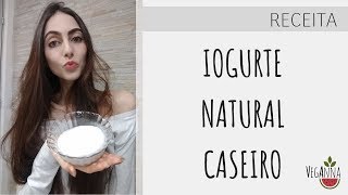 RECEITA  IOGURTE NATURAL CASEIRO [upl. by Nuahs615]