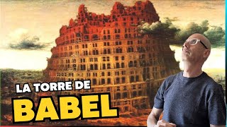 La torre de BABEL Historia y mito [upl. by Meave]