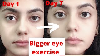 Bigger eye Exercise part 2  This is how you can get bigger eyes in 3 days permanently [upl. by Blaze908]