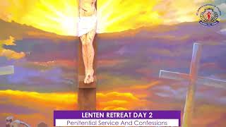 LENTEN RETREAT DAY 2Penitential Service And Confessions 23032023 [upl. by Marthe]