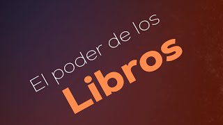 El poder de los libros [upl. by Las]