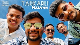 Vlog no16 TARKARLIMALVAN ROAD amp BOYS TRIP  FULL EXPLORE  FULL DETAILS ON RESTAURANTS amp RIDES [upl. by Keynes225]