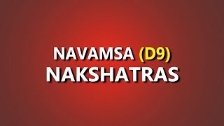 Understanding Navamsa D9 Nakshatras in Vedic Astrology Part 1 [upl. by Gabrila]