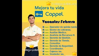 🎢 EMPLEOS México 🃏 BOLSA DE TRABAJO COPPEL Convocatoria Requisitos Reclutamiento [upl. by Brittnee]