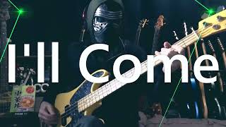 【NAK】Ill Come  G・GRIP【Bass Cover】 [upl. by Brand]