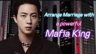 When your parents arranged your Marriage with a Mafia King  Jin ff  Oneshot BTS FF [upl. by Corri]