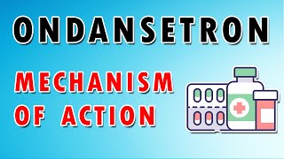 Ondansetron Mechanism and Side Effects [upl. by Tobey]