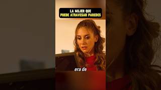 shorts viralvideo La mujer que puede atravesar paredes [upl. by Rick]