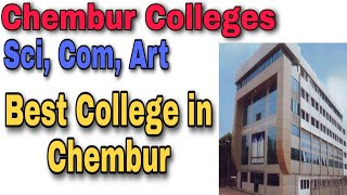 Chembur Colleges Sci Com Art in Mumbai best colleges [upl. by Lisbeth]