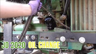 JOHN DEERE 2020 OIL CHANGE [upl. by Harwell251]