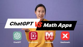 We Put ChatGPT and Three Other Math Apps to the Test  Heres What We Found [upl. by Anirtap]