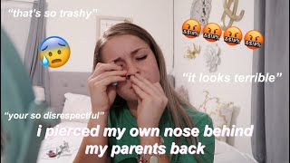 i pierced my own nose behind my parents back 😅😰  their reaction [upl. by Mott]