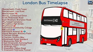 Ep 1 of ILBVWRCCS  London Bus Timelapse Route 422 Bexleyheath  North Greenwich [upl. by Allac]