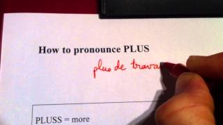 PLUS in French pronounciation [upl. by Zullo]