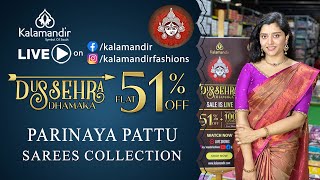 Kalamandir Dussehra Dhamaka SALE Flat 51 OFF  Parinaya Pattu  WhatsApp 9852 9852 99  Kalamandir [upl. by Wearing353]