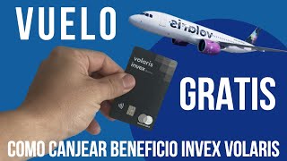 Cómo canjear el vuelo gratis de bienvenida de la tarjeta INVEX VOLARIS  Tarifa Cero  Mundo Chévez [upl. by Nnaeerb]