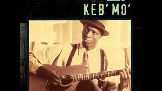 Keb Mo  Dont Try To Explain [upl. by Salokcin]