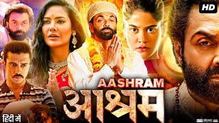 Aashram Full Movie  Bobby Deol Aditi Pohankar Darshan Kumar Tridha  Review amp Fact [upl. by Skill]