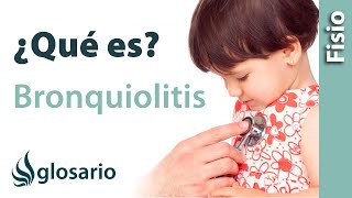 BRONQUIOLITIS  ¿Qué es [upl. by Suivatal]