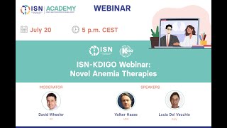 ISNKDIGO Webinar on Novel Anemia Therapies [upl. by Aynos]