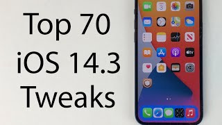 Top 70 Free iOS 143 Tweaks [upl. by Lilac]