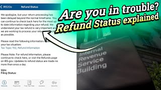 IRS Refund Status says “Return processing has been delayed beyond the normal timeframe”  is it bad [upl. by Illoh911]