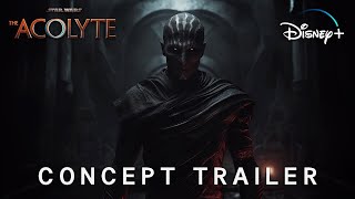 The Acolyte 2024  Concept Trailer  Star Wars amp Lucasfilm 4K [upl. by Theron828]