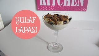 ZAYIFLATAN YULAF TARİFİ  YULAF NASIL TÜKETİLİR  TATLI KRİZLERİNİZLE BAŞA ÇIKIN 😋😋 [upl. by Neelhsa]