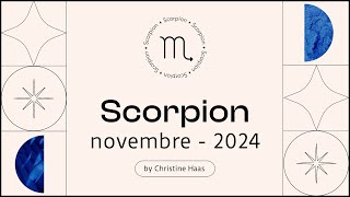 Horoscope Scorpion ♏️ Novembre 2024 🦉 par Christine Haas [upl. by Lindblad]