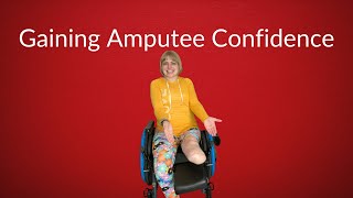 How to Have Confidence as an Amputee Without a Prosthetic [upl. by Nilyac]