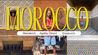 Morocco Travel Vlog I Marrakech Agafay Desert Essaouira [upl. by Jasen]